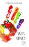 Wir und Es Cover des Buches Wir und Es