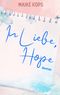 In Liebe, Hope Cover des Buches In Liebe, Hope (ISBN: 9783740749965)