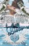 Frozen Hearts, am Ende siegt die Liebe Cover des Buches Frozen Hearts, am Ende siegt die Liebe (ISBN: 9783740771379)