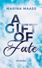 A Gift of Fate Cover des Buches A Gift of Fate