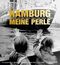 Hamburg meine Perle Cover des Buches Hamburg meine Perle (ISBN: 9783740802301)