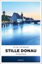 Stille Donau Cover des Buches Stille Donau (ISBN: 9783740807634)