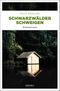 Schwarzwälder Schweigen Cover des Buches Schwarzwälder Schweigen (ISBN: 9783740809973)