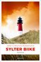 Sylter Biike Cover des Buches Sylter Biike (ISBN: 9783740810184)