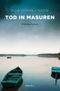 Tod in Masuren Cover des Buches Tod in Masuren (ISBN: 9783740815417)
