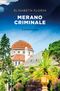 Merano criminale Cover des Buches Merano criminale