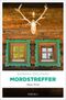 Mordstreffer Cover des Buches Mordstreffer (ISBN: 9783740825874)