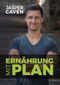 Ernährung mit Plan Cover des Buches Ernährung mit Plan (ISBN: 9783741282423)