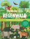 Entdecke den Regenwald - Vom Boden bis zu den Baumriesen Cover des Buches Entdecke den Regenwald - Vom Boden bis zu den Baumriesen (ISBN: 9783741525353)