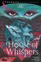 House of Whispers Cover des Buches House of Whispers (ISBN: 9783741615337)