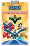 Mein erster Comic: Batman und seine Superfreunde Cover des Buches Mein erster Comic: Batman und seine Superfreunde (ISBN: 9783741626692)