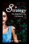 Die Rebellion von Orchestria / STRATEGY Cover des Buches Die Rebellion von Orchestria / STRATEGY (ISBN: 9783741807190)