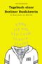 Tagebuch einer Berliner Busfahrerin Cover des Buches Tagebuch einer Berliner Busfahrerin (ISBN: 9783741819032)