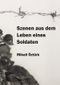 Szenen aus dem Leben eines Soldaten Cover des Buches Szenen aus dem Leben eines Soldaten (ISBN: 9783741822513)