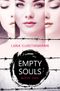 Empty Souls Cover des Buches Empty Souls (ISBN: 9783741861765)