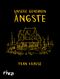 Unsere geheimen Ängste Cover des Buches Unsere geheimen Ängste (ISBN: 9783742300348)