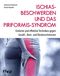 Ischiasbeschwerden und das Piriformis-Syndrom Cover des Buches Ischiasbeschwerden und das Piriformis-Syndrom (ISBN: 9783742300430)