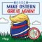 Make Ostern great again Cover des Buches Make Ostern great again (ISBN: 9783742303370)