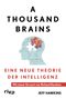 A Thousand Brains Cover des Buches A Thousand Brains (ISBN: 9783742322128)