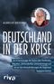 Deutschland in der Krise Cover des Buches Deutschland in der Krise (ISBN: 9783742327796)