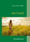 Alte Schuld Cover des Buches Alte Schuld (ISBN: 9783743165861)