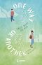 One Way Or Another Cover des Buches One Way Or Another (ISBN: 9783743210110)