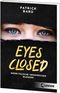 Eyes Closed Cover des Buches Eyes Closed (ISBN: 9783743214781)