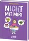 nICHt mit mir! (nICHt genug-Reihe - Band 4) Cover des Buches nICHt mit mir! (nICHt genug-Reihe - Band 4) (ISBN: 9783743216723)