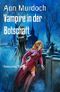 Vampire in der Botschaft: Romantic Thriller Cover des Buches Vampire in der Botschaft: Romantic Thriller (ISBN: 9783743810341)