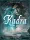 Kadra und die zweite Dimension: Leben in einer anderen Dimension | Freunde und Feinde | Duell der Magien Cover des Buches Kadra und die zweite Dimension: Leben in einer anderen Dimension | Freunde und Feinde | Duell der Magien