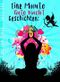 Eine Minute Gute Nacht Geschichten: Nr. 6: (Für Erwachsene) Cover des Buches Eine Minute Gute Nacht Geschichten: Nr. 6: (Für Erwachsene) (ISBN: 9783743842199)