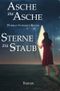 Asche zu Asche, Sterne zu Staub Cover des Buches Asche zu Asche, Sterne zu Staub (ISBN: 9783745073584)