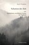 Schatten der Zeit Cover des Buches Schatten der Zeit (ISBN: 9783745510942)