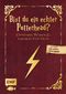 Bist du ein echter Potterhead? - Unnützes Wissen und magische Fun Facts Cover des Buches Bist du ein echter Potterhead? - Unnützes Wissen und magische Fun Facts (ISBN: 9783745912821)