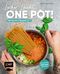 Lecker, leicht, One-Pot! Kalorienarme Rezepte 24/7 Cover des Buches Lecker, leicht, One-Pot! Kalorienarme Rezepte 24/7 (ISBN: 9783745921984)