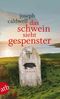 Das Schwein sieht Gespenster Cover des Buches Das Schwein sieht Gespenster (ISBN: 9783746628042)