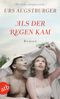 Als der Regen kam Cover des Buches Als der Regen kam (ISBN: 9783746629896)