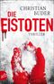 Die Eistoten Cover des Buches Die Eistoten