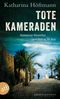 Tote Kameraden Cover des Buches Tote Kameraden (ISBN: 9783746631707)