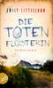 Die Totenflüsterin Cover des Buches Die Totenflüsterin (ISBN: 9783746633640)