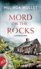 Mord on the Rocks Cover des Buches Mord on the Rocks (ISBN: 9783746641577)