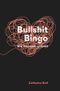 Bullshit Bingo Cover des Buches Bullshit Bingo (ISBN: 9783746705217)