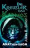 Die Kreuzler von Kadmos Cover des Buches Die Kreuzler von Kadmos (ISBN: 9783746936468)