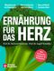 Ernährung für das Herz Cover des Buches Ernährung für das Herz (ISBN: 9783747109571)