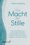 Die Macht der Stille Cover des Buches Die Macht der Stille (ISBN: 9783747404881)