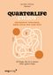 Quarterlife Chaos: Irgendwie verloren, aber doch auf dem Weg Cover des Buches Quarterlife Chaos: Irgendwie verloren, aber doch auf dem Weg (ISBN: 9783747407059)