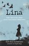 Lina Cover des Buches Lina (ISBN: 9783748106753)