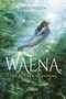 Waena – Der Ruf der Brandung Cover des Buches Waena – Der Ruf der Brandung (ISBN: 9783748800293)