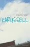 Karussell Cover des Buches Karussell (ISBN: 9783749431656)