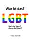 LGBT Was ist das? Cover des Buches LGBT Was ist das? (ISBN: 9783750279506)